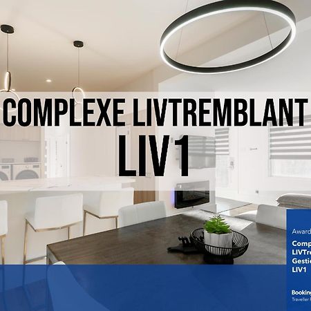 Complexe Livtremblant By Gestion Elite - Liv1 Διαμέρισμα Μοντ Τρεμπλάν Εξωτερικό φωτογραφία